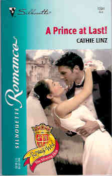 Image for A Prince at Last (Silhouette Romance Ser., No. 1594)