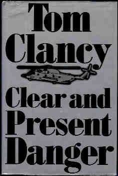 Image for Clear and Present Danger