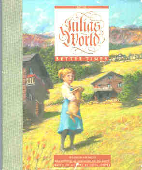 Image for Julia's World: Better Times, Part One