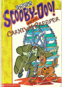 Image for Scooby-Doo and the Carnival Creeper (Scooby-Doo Mysteries Ser., No. 7)