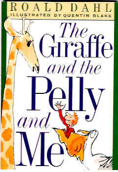 Image for The Giraffe and the Pelly and Me