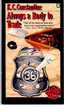 Image for Always a Body to Trade : A Mario Balzic Mystery (Crime Monthly Ser.)