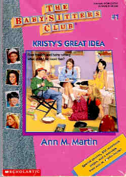 Image for Kristy's Great Idea (Baby-Sitters Club #1)
