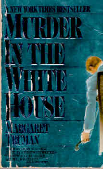 Image for Murder in the White House