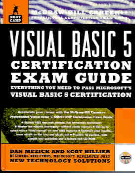 Image for Visual Basic 5 Bootcamp : Everything You Need to Pass Microsoft's Visual Basic 5 Certification (Certification Ser.)