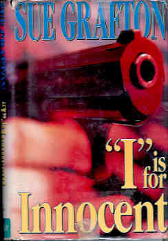 Image for I Is for Innocent (Kinsey Millhone Mystery Ser.)