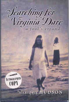 Image for Searching for Virginia Dare : A Fool's Errand