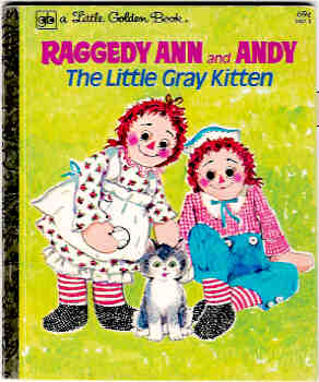 Image for Raggedy Ann and Andy:  The Little Gray Kitten