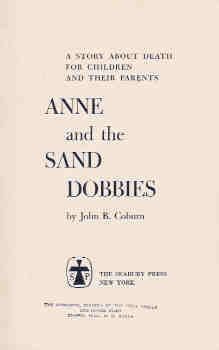 Image for Anne and the Sand Dobbies: A Story About Death for Children and Their Parents.