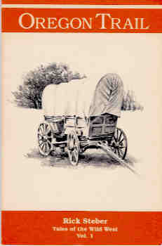 Image for Oregon Trail (Tales of the Wild West, Vol. I)