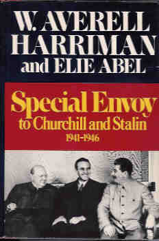 Image for Special Envoy to Churchill and Stalin, 1941-1946
