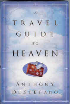 Image for A Travel Guide to Heaven