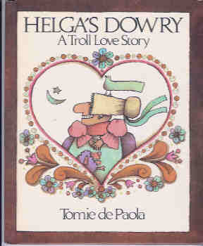 Image for Helga's Dowry:  A Troll Love Story