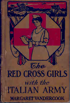 Image for The Red Cross Girls with the Italian Army