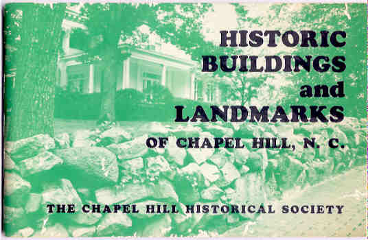 Image for Historic Buildings and Landmarks of Chapel Hill, North Carolina