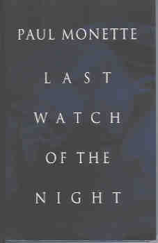 Image for Last Watch of the Night: Essays Too Personal and Otherwise