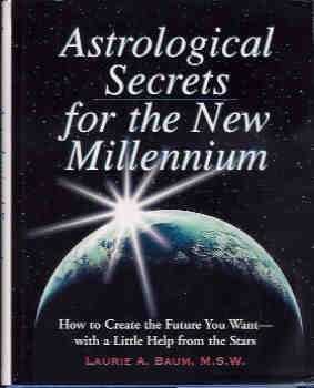 Image for Astrological Secrets for the New Millennium
