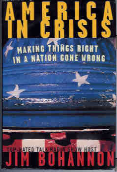 Image for America in Crisis: Making Things Right in a Nation Gone Wrong