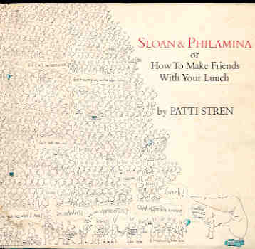 Image for Sloan and Philamina: Or, How to Make Friends With Your Lunch
