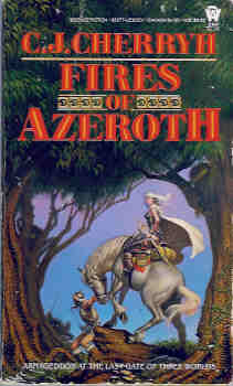 Image for Fires of Azeroth (Morgaine Cycle Ser.)