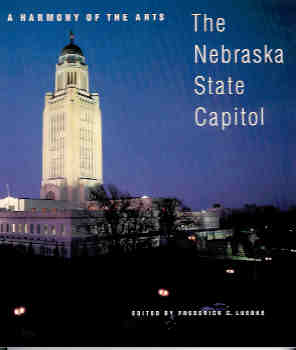 Image for A Harmony of the Arts: The Nebraska State Capitol