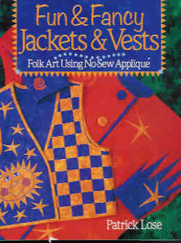 Image for Fun & Fancy Jackets & Vests: Folk Art Using No-Sew Applique