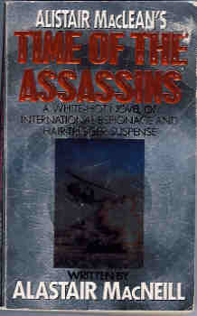 Image for Alistair Maclean's Time of the Assassins