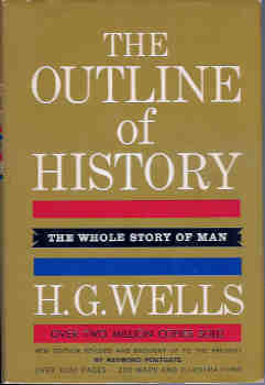 Image for The Outline of History - Being a Plain History of Life and Mankind (2 Volume set) (revised and Updated By Raymond Postgate)