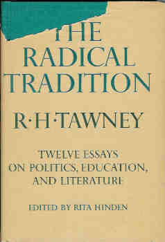 Image for The Radical Tradition - Twelve Essays on Politics, Education, and Literature