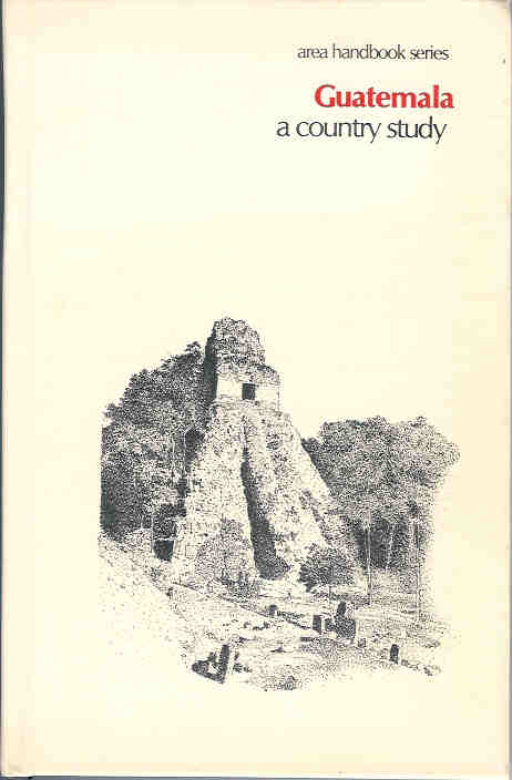Image for Guatemala: A Country Study (DA Pam No. 550-78 )