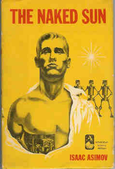 The Naked Sun Image for The Naked Sun