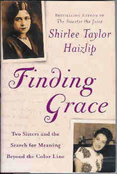 Image for Finding Grace: Two Sisters and the Search for Meaning Beyond the Color Line