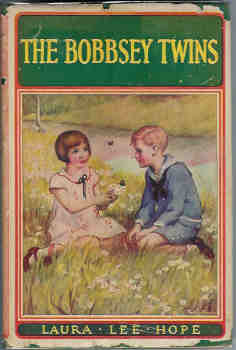 Image for The Bobbsey Twins or Merry Days Indoors and Out (Bobbsey Twins Series Book #1)