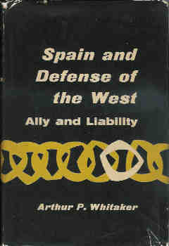 Image for Spain and Defense of the West: Ally and Liability