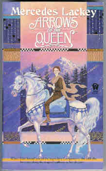 Image for Arrows of the Queen   (The Heralds of Valdemar Series: Book 1)