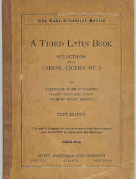 Image for A Third Latin Book:  Selections from Caesar, Cicero, Ovid (The Lake Classical Series)