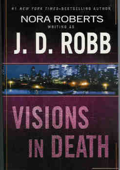 Image for Visions in Death (In Death #19)