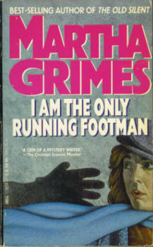 Image for I Am the Only Running Footman (A Richard Jury Mystery)