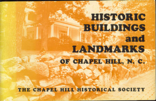 Image for Historic Buildings and Landmarks of Chapel Hill, North Carolina