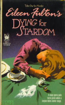 Image for Dying for Stardom (Take One for Murder Series #3)