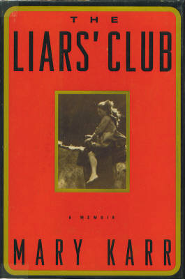 Image for The Liar's Club: A Memoir