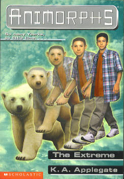 Image for The Extreme (Animorphs Series #25)