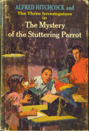 Image for Alfred Hitchcock and the Three Investigators in the Mystery of the Stuttering Parrot (Three Investigators #2)