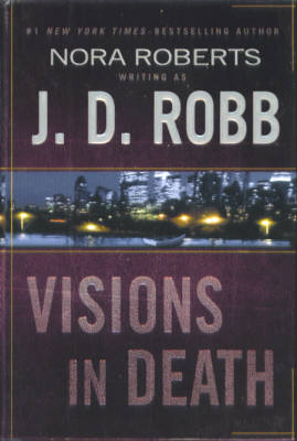 Image for Visions in Death (In Death #19)