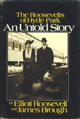 Image for An Untold Story: The Roosevelts of Hyde Park