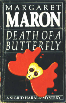 Image for Death of a Butterfly [signed] (A Detective Sigrid Harald mystery)