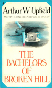 Image for The Bachelors of Broken Hill (An Inspector Napoleon Bonaparte Mystery)