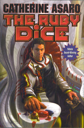 Image for The Ruby Dice (Skolian Empire Series)