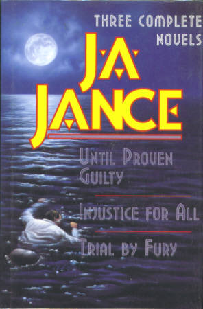 Image for Three Complete Novels (J.P. Beaumont Mystery Series) [Until Proven Guilty; Injustice for All; Trial By Fury