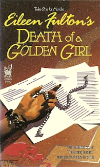 Image for Death of a Golden Girl (Take One for Murder Series #2)